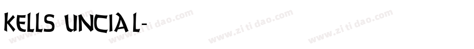 kells uncial字体转换